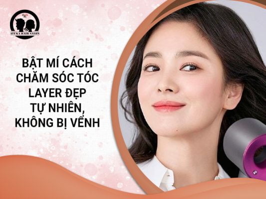 cách chăm sóc tóc layer