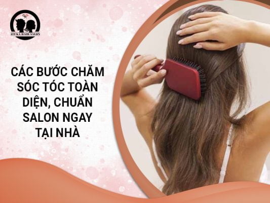 các bước chăm sóc tóc