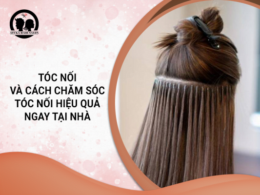 cách chăm sóc tóc nối