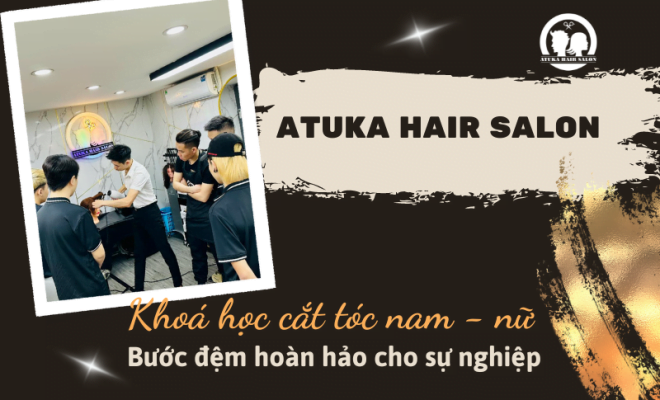Khóa học cắt tóc nam nữ - Bước đệm hoàn hảo cho sự nghiệp của bạn